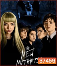 The New Mutants (2020) มิวแทนท์รุ่นใหม่