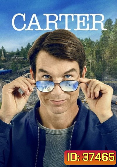 CARTER SEASON 2 คาร์เตอร์ นักสืบนอกจอ ปี 2