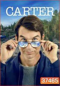 CARTER SEASON 2 คาร์เตอร์ นักสืบนอกจอ ปี 2