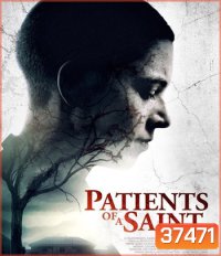 Patients of a Saint (2019)