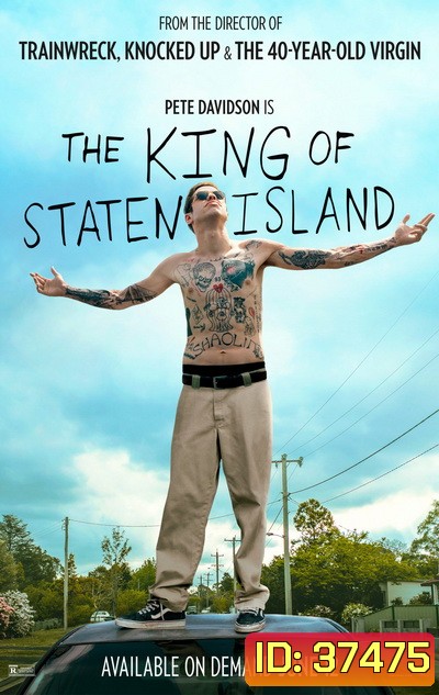 The King of Staten Island (2020) ราชาแห่งเกาะสแตเทน