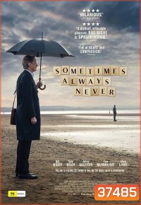 Sometimes Always Never (2018)