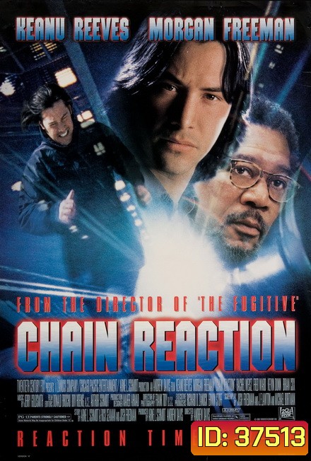 Chain Reaction เร็วพลิกนรก 1996