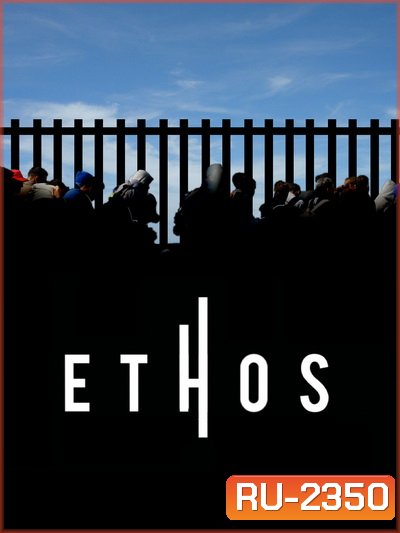 Ethos Season 1 (2020) แปดชีวิต