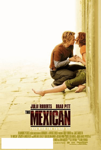 The Mexican (2001)  พารักฝ่าควันปืน