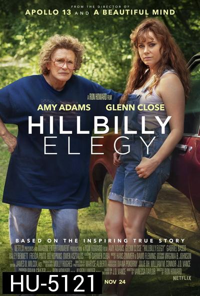 Hillbilly Elegy  บันทึกหลังเขา [2020]