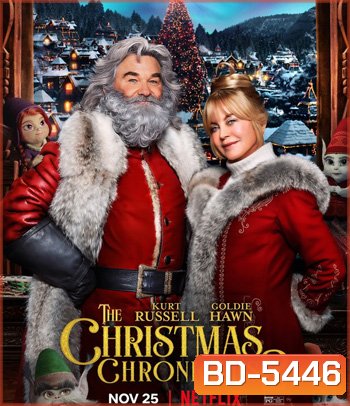 The Christmas Chronicles: Part Two (2020) ผจญภัยพิทักษ์คริสต์มาส ภาค 2
