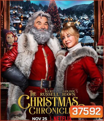 The Christmas Chronicles: Part Two (2020) ผจญภัยพิทักษ์คริสต์มาส ภาค 2