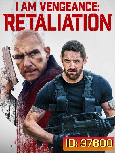 I Am Vengeance: Retaliation (2020)