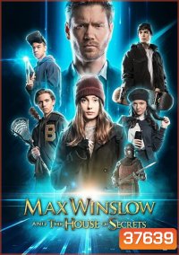 Max Winslow and the House of Secrets (2019)