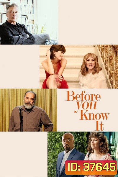 Before You Know It (2019)