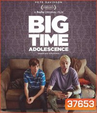 Big Time Adolescence (2019)