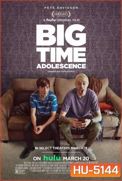 Big Time Adolescence (2019) โจ๋แสบ พี่สอนมา