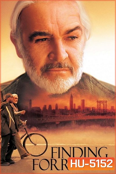 FINDING FORRESTER (2000) ไฟน์ดิ้ง ฟอร์เรสเตอร์..ทางชีวิต รอใจค้นพบ