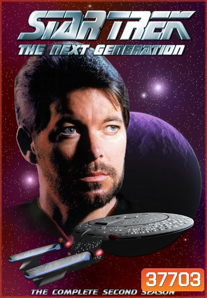 Star Trek The Next Generation Season 2 สตาร์ เทรค: เดอะเน็กซ์เจเนอเรชัน ปี2 ( EP1-22END )