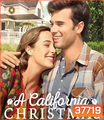 A California Christmas (2020) คริสต์มาสแคลิฟอร์เนีย