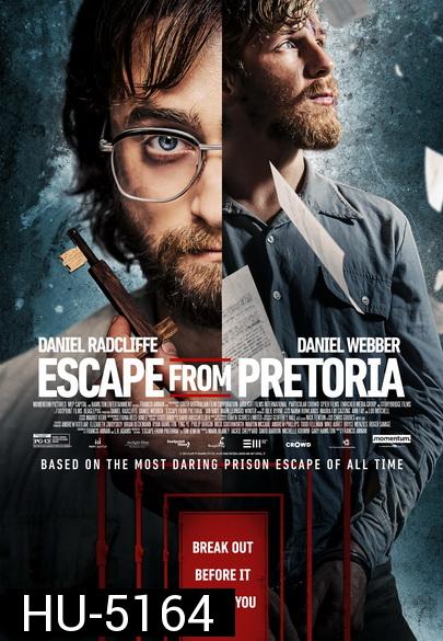 Escape from Pretoria (2020)  แผนลับแหกคุกพริทอเรีย