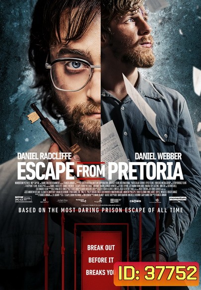 Escape from Pretoria (2020) แผนลับแหกคุกพริทอเรีย