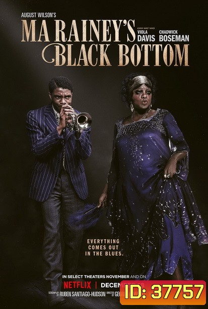Ma Raineys Black Bottom (2020) มา เรนีย์ ตำนานเพลงบลูส์