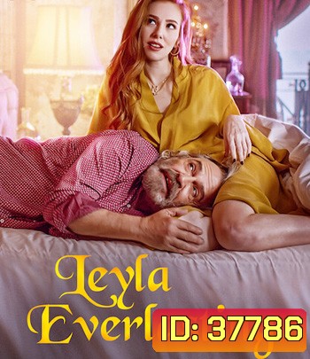 Leyla Everlasting (2020) ภรรยา 9 ชีวิต