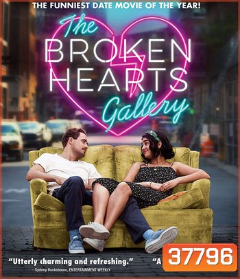 The Broken Hearts Gallery (2020) ฝากรักไว้...ในแกลเลอรี่