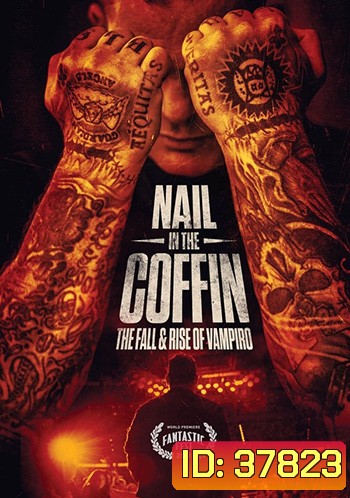 Nail in the Coffin: The Fall and Rise of Vampiro (2019)