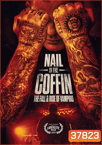 Nail in the Coffin: The Fall and Rise of Vampiro (2019)