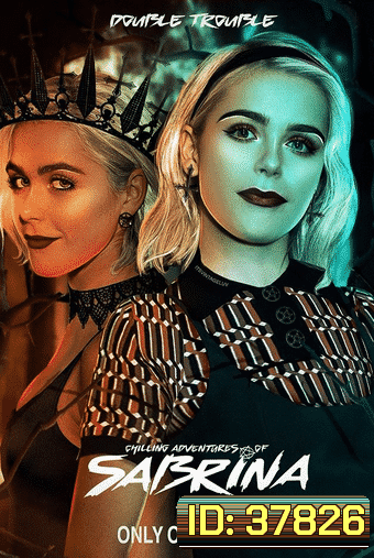 Chilling Adventures of Sabrina Season 4 (ซับไทย EP.1-8 จบ)