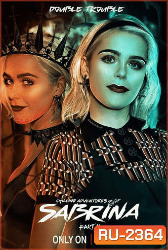 Chilling Adventures of Sabrina Season 4 (ซับไทย EP.1-8 จบ)