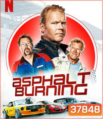 Asphalt Burning (2020) ซิ่งซ่าท้าถนน 3
