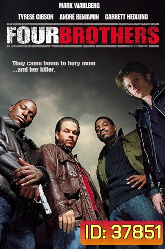 Four Brothers 4 ระห่ำดับแค้น (2005)