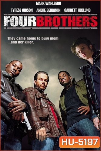 Four Brothers 4 ระห่ำดับแค้น (2005)