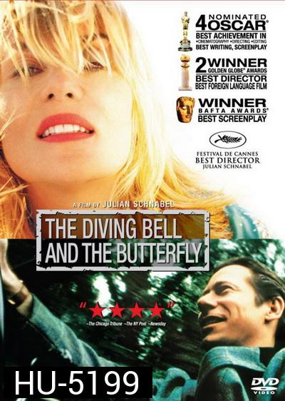 The Diving Bell and the Butterfly (2007) ชุดประดาน้ำกับผีเสื้อ