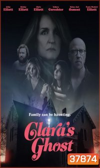 CLARA'S GHOST (2018)