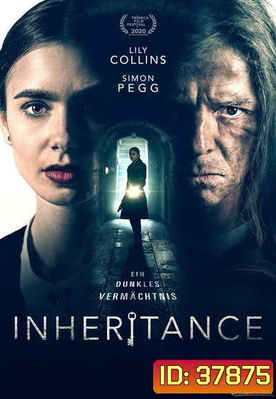 Inheritance (2020) มรดกซ่อนเงื่อน