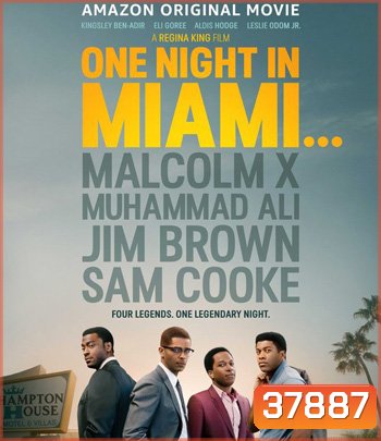 One Night in Miami (2020) คืนหนึ่งในไมแอมี