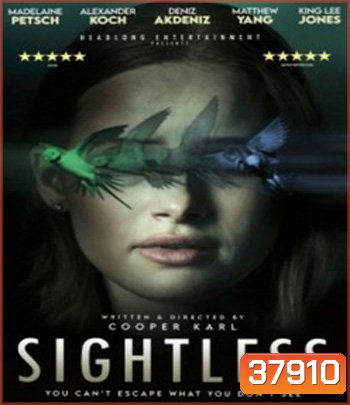Sightless (2020) โลกมืด