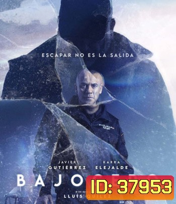 Bajocero (2021) จุดเยือกเดือด