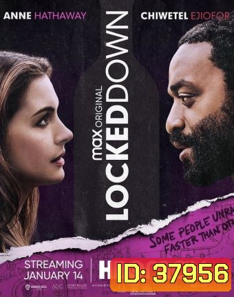 Locked Down (2021) ล็อกดาวน์