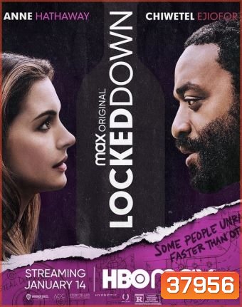 Locked Down (2021) ล็อกดาวน์