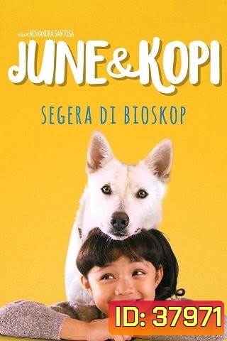 June & Kopi (2021) จูนกับโกปี้
