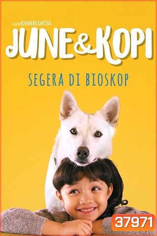 June & Kopi (2021) จูนกับโกปี้
