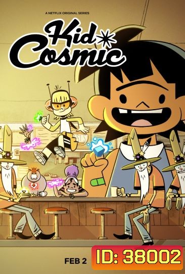 Kid Cosmic 2021 คิด คอสมิก เจ้าหนูพลังจักรวาล ( 10 ตอนจบ )