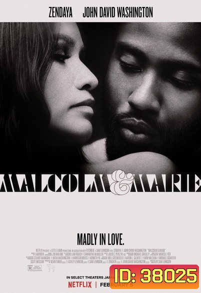 Malcolm & Marie (2021) มัลคอล์ม แอนด์ มารี