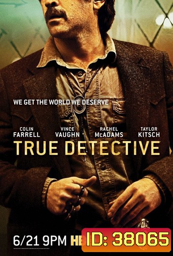 True Detective Season 2 [2015] ตำรวจพันธุ์แท้ ปี 2 (8 ตอนจบ)