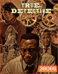 True Detective Season 3 [2019] ตำรวจพันธุ์แท้ ปี 3 (8 ตอนจบ)