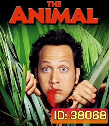 The Animal (2001) คนพิลึกยึดร่างเพี้ยน