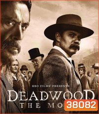Deadwood The Movie (2019) เดดวูด เดอะมูฟวี่