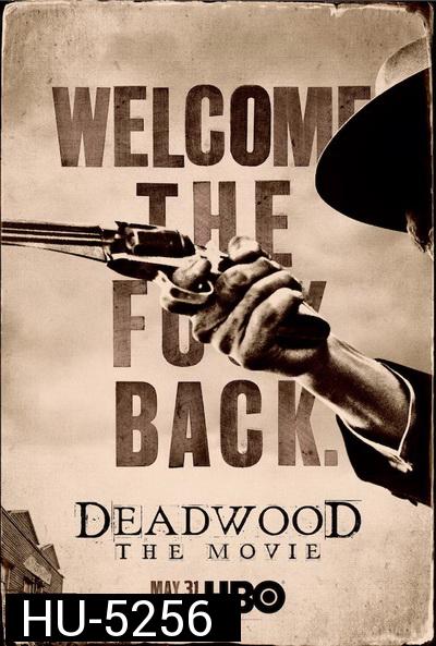 Deadwood The Movie (2019)  เดดวูด เดอะมูฟวี่