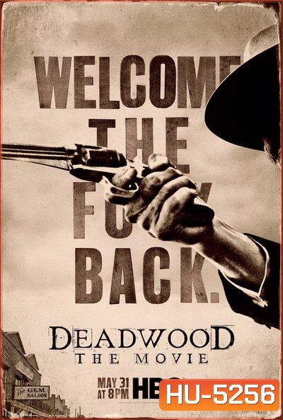 Deadwood The Movie (2019) เดดวูด เดอะมูฟวี่